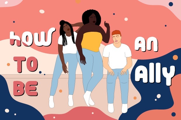 Illustration shows three young people standing together. Behind them the text says; "How to be an ally"